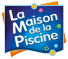 La Maison de la Piscine